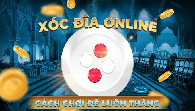 Giới thiệu về xóc đĩa online, game có người thật xóc đĩa vô cùng hấp dẫn